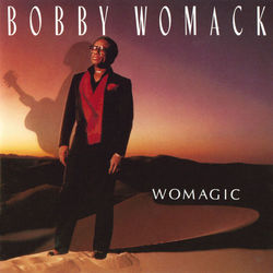 Womagic - Bobby Womack