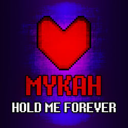 Hold Me Forever - Money