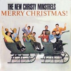 Merry Christmas! - The New Christy Minstrels