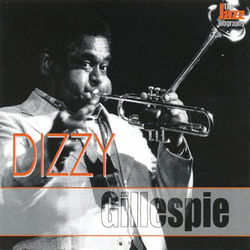 The Jazz Biography - Dizzy Gillespie