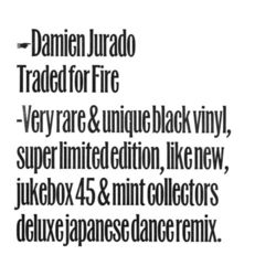 Traded For Fire - Damien Jurado