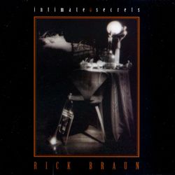 Intimate Secrets - Rick Braun