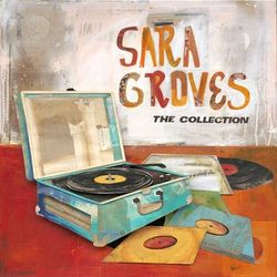 The Collection - Sara Groves