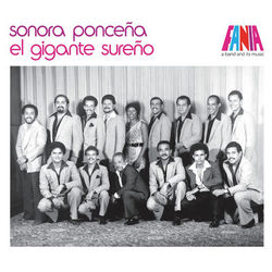 A Band and Its Music - Sonora Ponceña
