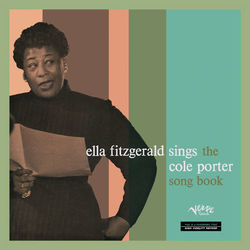 Ella Fitzgerald Sings The Cole Porter Song Book - Ella Fitzgerald