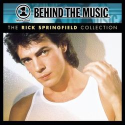 VH1 Music First: Behind The Music - The Rick Springfield Collection - Rick Springfield
