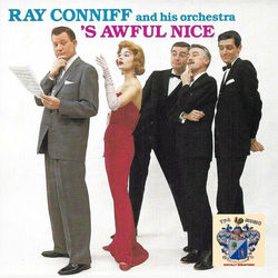 'S Awful Nice - Ray Conniff & His Orchestra