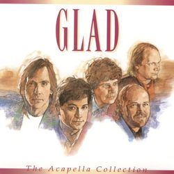 The Acappella Collection - Glad