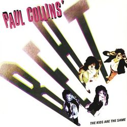 The Kids Are the Same - Paul Collins' Beat