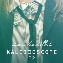 Kaleidoscope EP - Sara Bareilles
