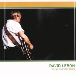 David LeBon - En Vivo En El Teatro Coliseo - David Lebon