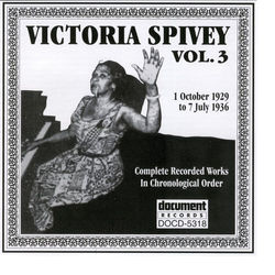Victoria Spivey Vol. 3 1929-1936 - Victoria Spivey