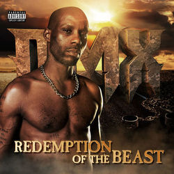 DMX - Redemption of The Beast
