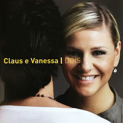 Dois - Claus e Vanessa