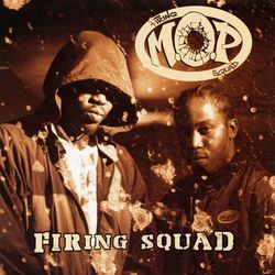 Firing Squad - M.O.P.