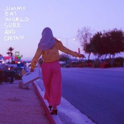 Sure and Certain - Jimmy Eat World