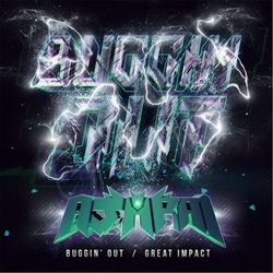 Buggin' Out / Great Impact - Ajapai