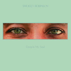 Deep In My Soul - Smokey Robinson
