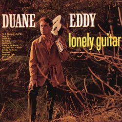 Lonely Guitar (With Bonus Tracks) - Duane Eddy