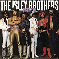 Inside You - The Isley Brothers