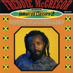 Sings Jamaican Classics Vol. 2 - Freddie McGregor