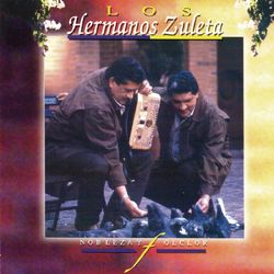 Nobleza Y Folclor - Los Hermanos Zuleta