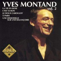 Gold Vol. 2 - Yves Montand