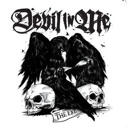 The End - Devil In Me