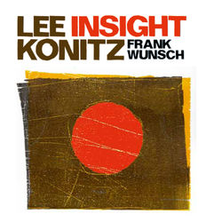 Insight - Lee Konitz