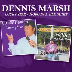 Lucky Star / Hobo in a Silk Shirt - Dennis Marsh