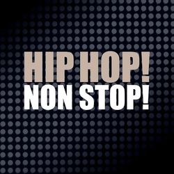 Hip Hop! Non Stop! - Fabolous