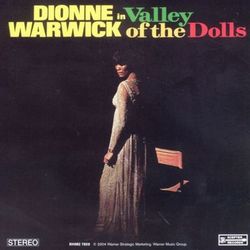 The Valley Of The Dolls - Dionne Warwick