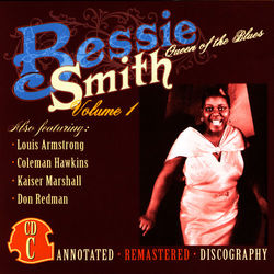 Queen Of The Blues: Volume 1 C - Bessie Smith