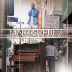 Song Cinema - Mark Schultz