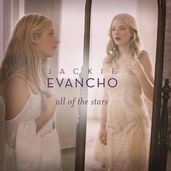 All of the Stars - Jackie Evancho