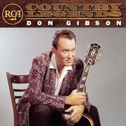 RCA Country Legends: Don Gibson - Don Gibson