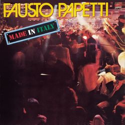 Made In Italy - Fausto Papetti