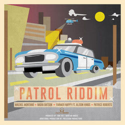 Patrol Riddim - Machel Montano