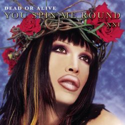 You Spin Me Round Promo CD - Dead or Alive