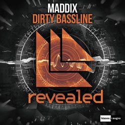 Dirty Bassline - Maddix