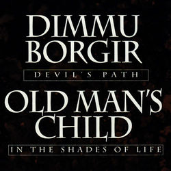 Devil's Path / In The Shades Of Life - Dimmu Borgir