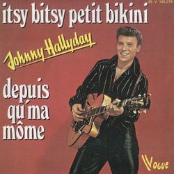 Itsy bitsy petit bikini (Digital 45) - Johnny Hallyday