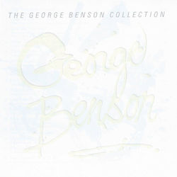 The George Benson Collection - George Benson