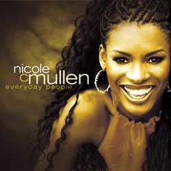 Everyday People - Nicole C. Mullen