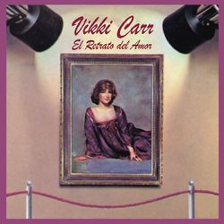 El Retrato del Amor - Vikki Carr