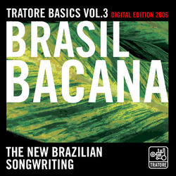 Tratore Basics 3: New Brazilian Songwriting - Lu Horta