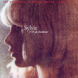 Sylvie (2'35 De Bonheur) - Sylvie Vartan
