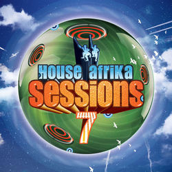 House Afrika Sessions 7 - Fred Everything