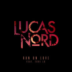 Run on Love - Lucas Nord