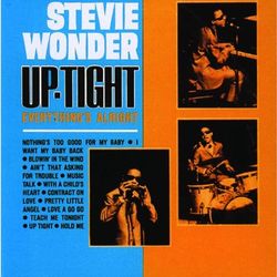 Up-Tight Everything's Alright - Stevie Wonder